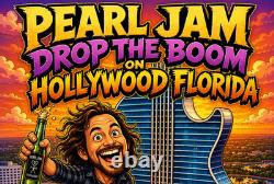 Pearl Jam Hollywood, Fl. April 24 and April 26, 2025, Hard Rock Hotel & Casino