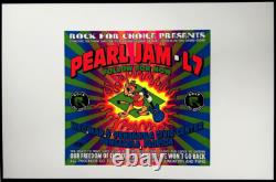 Pearl Jam POSTER L7 Follow For Now Rock For Choice 1994 Silkscreen Uncut TAZ